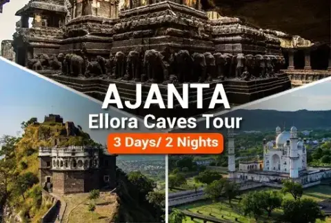 Ajanta Ellora Caves Tour Package — Maharashtra tour package