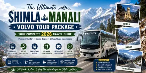 Shimla Manali Volvo Tour Package From Delhi — One Day Trip From Delhi tour package
